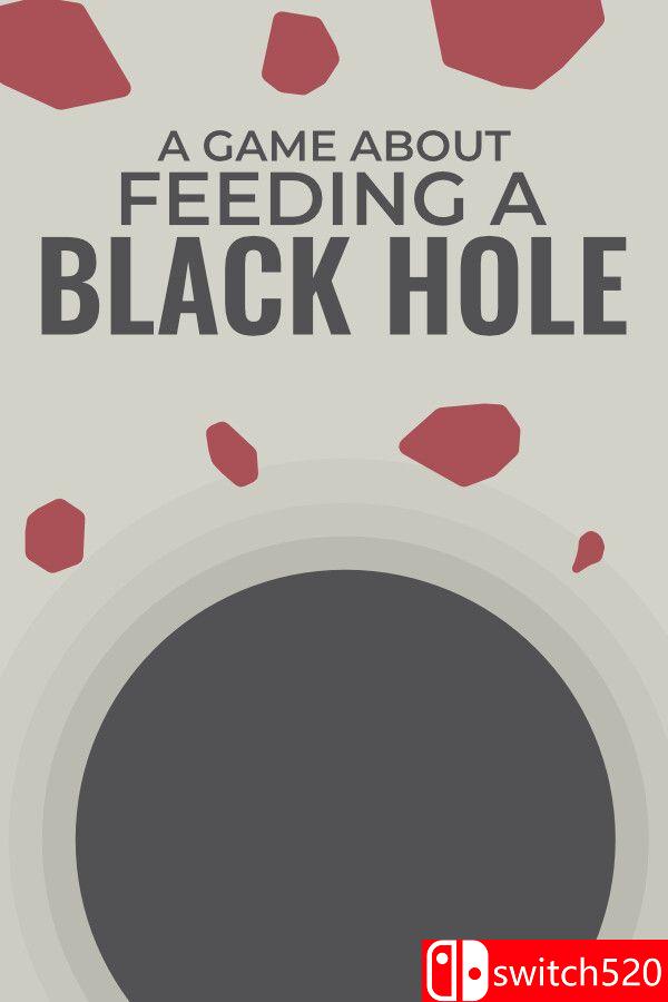 《关于喂养黑洞的游戏（A Game About Feeding A Black Hole）》官方中文 [中文/英文/日语]-星玥资源网